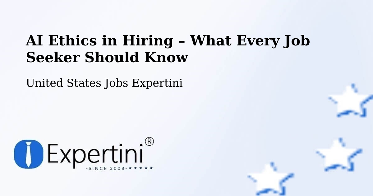 AI Ethics in Recruitment & Hiring – Berkeley Heights - Berkeley Heights, United States Jobs Expertini