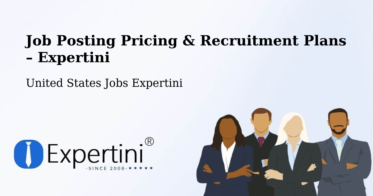 Job Posting Pricing & Recruitment Plans – Berkeley Heights - Berkeley Heights, United States Jobs Expertini